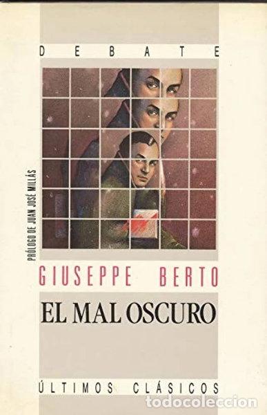 Libros: El mal oscuro- 9788474445091
