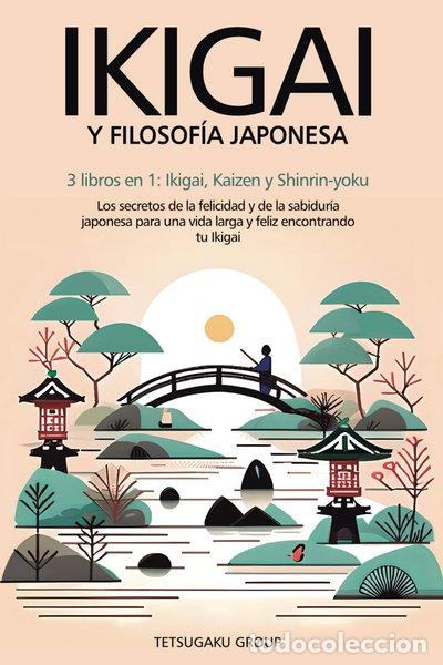 Libros: Ikigai y filosof&iacute;a japonesa- 9798873824243