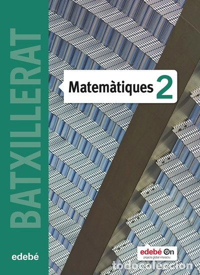 Libros: Matem&agrave;tiques 2- 9788468318356