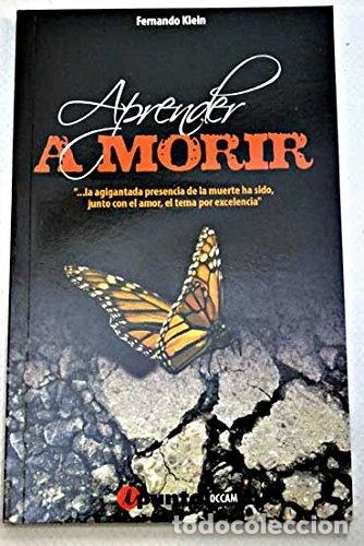 Libros: Aprender a morir- 9788493734442