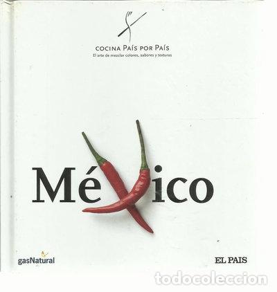B&uuml;cher: M&eacute;xico. Cocina pa&iacute;s por pa&iacute;s- 9788498150476