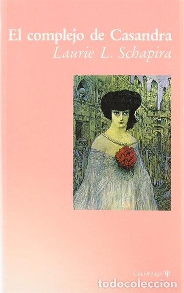 B&uuml;cher: El complejo de Casandra- 9788487232466