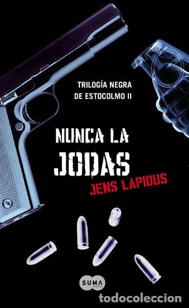 Livros em segunda m&atilde;o: Nunca la jodas- 9788483651735