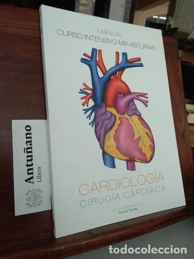 Livros em segunda m&atilde;o: Curso intensivo Mir Asturias. Cardiolog&iacute;a Cirug&iacute;a Card&iacute;aca. Tomo 6- 9788409147236