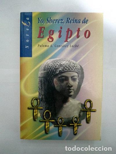 B&uuml;cher: Yo, Sherez, Reina de Egipto- 9788449503467