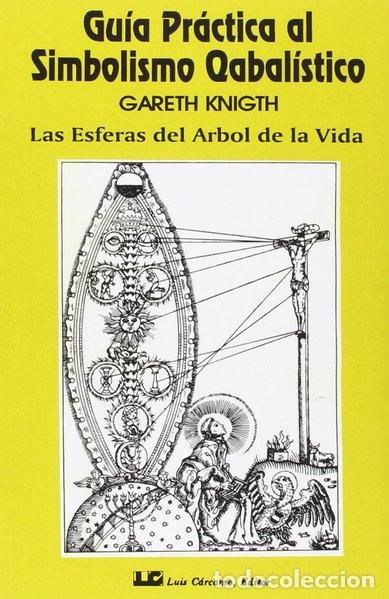 B&uuml;cher: Gu&iacute;a pr&aacute;ctica al Simbolismo Cabal&iacute;stico- 9788485316441