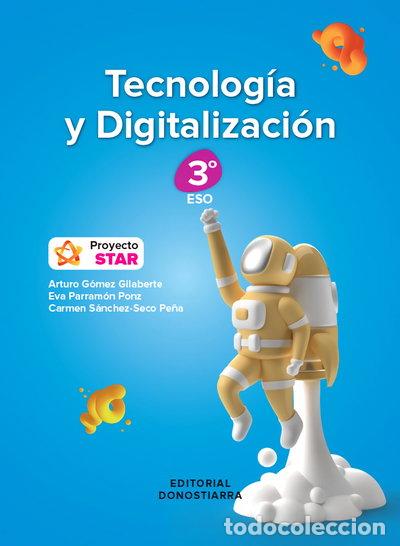 B&uuml;cher: Tecnolog&iacute;a y Digitalizaci&oacute;n 3&ordm; ESO - Proyecto STAR- 9788470636585