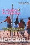 B&uuml;cher: El voleibol en la escuela- 9788498239140