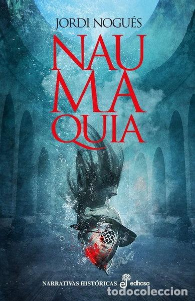 Libros: Naumaquia- 9788435063265