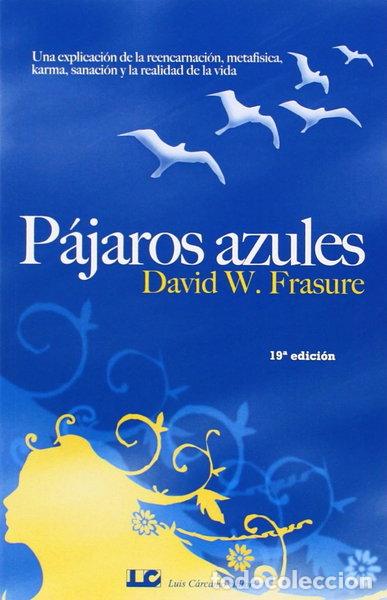 Libros: P&aacute;jaros azules- 9788476271599