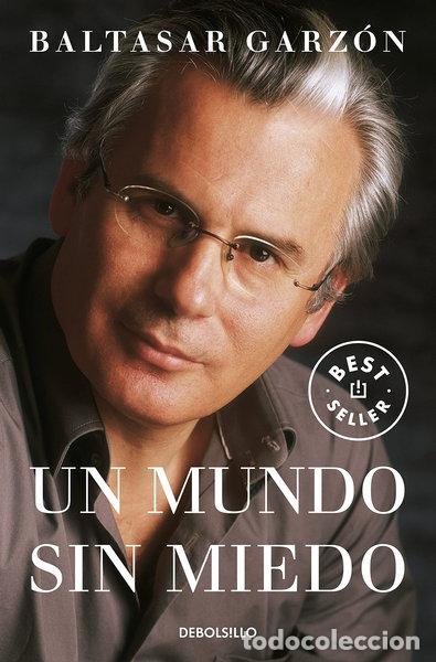 Libros: Un mundo sin miedo- 9788497938587