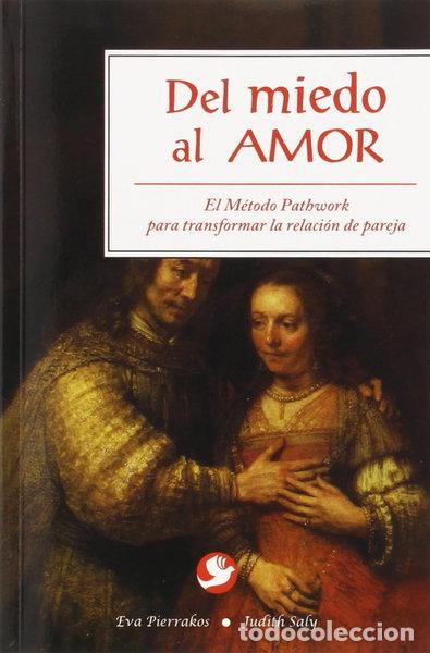 Libros: Del miedo al amor- 9789688604991