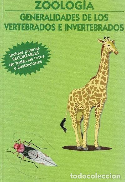 Libros: Zoolog&iacute;a. Generalidades de los vertebrados e invertebrados- 9788489680777