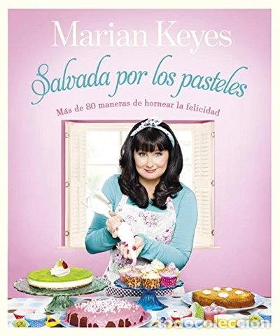 Libros: Salvada por los pasteles- 9788401347870