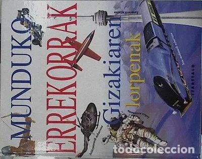 B&uuml;cher: Gizakiaren Lorpenak Munduko Errekorrak- 9788480916226