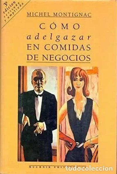 Libros: C&oacute;mo adelgazar en comidas de negocios- 9788476692660