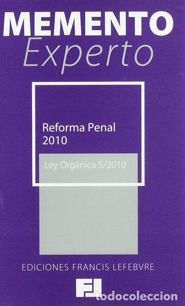 Libros: Reforma Penal: Ley Org&aacute;nica 5/2010- 9788492612925