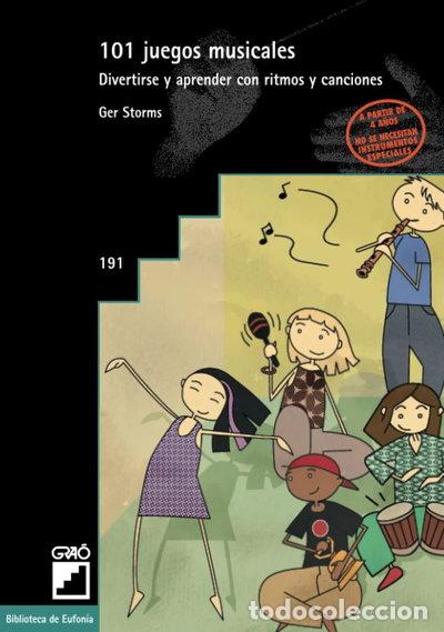 Libros: 101 juegos musicales- 9788478273140