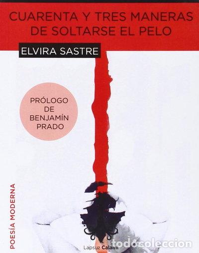 Libros: Cuarenta y tres maneras de soltarse el pelo- 9788415786290