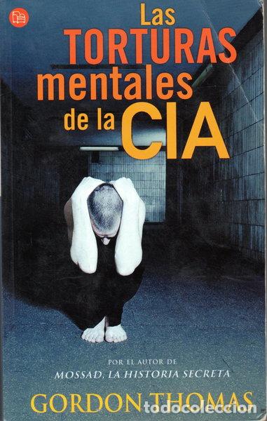 B&uuml;cher: Las torturas mentales de la CIA- 9788466307970