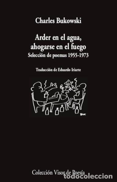 Libros: Arder en el agua, ahogarse en el fuego- 9788498958966