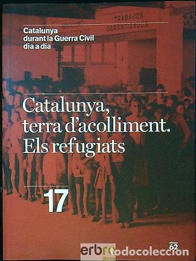 Libri di seconda mano: Catalunya Terra d'Acolliment Els Refugiats- 9788429757798