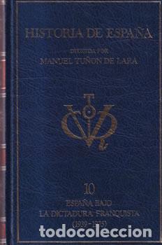 books: Historia de Espa&ntilde;a. Tomo 10 - Manuel Tu&ntilde;on de Lara (dir.)