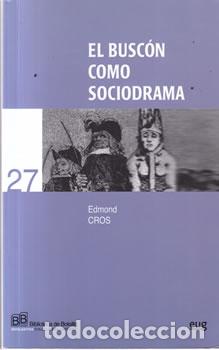 books: El Busc&oacute;n como sociodrama - Edmond Cros