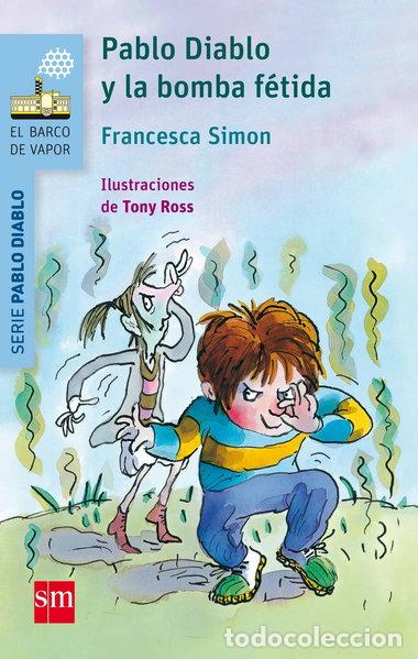 books: Pablo Diablo y la bomba f&eacute;tida- 9788467579598
