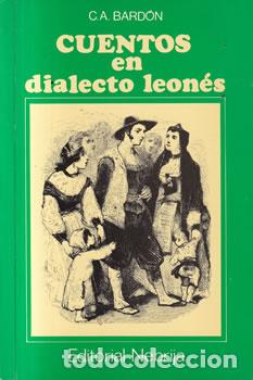 Libri di seconda mano: Cuentos en dialecto leon&eacute;s - C. A. Bard&oacute;n