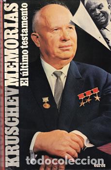 books: Kruschev Memorias. El &uacute;ltimo testamento - Nikita Kruschev