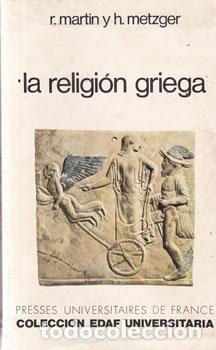 books: La religi&oacute;n griega - Roland Martin / Henri Metzger
