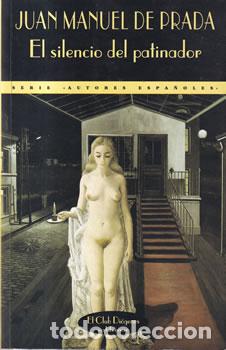 books: El silencio del patinador - Juan Manuel de Prada