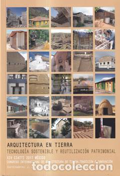 books: Arquitectura en tierra. Tecnolog&iacute;a sostenible y reutilizaci&oacute;n patrimonial - VV.AA