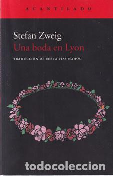 books: Una boda en Lyon - Stefan Zweig