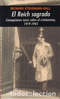 books: El Reich sagrado - Richard Steigmann-Gall