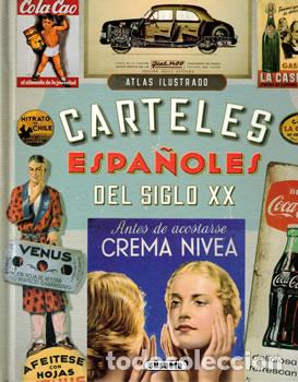 books: Atlas ilustrado: Carteles espa&ntilde;oles del siglo XX - VV.AA