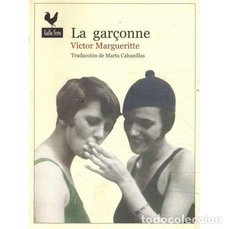 books: La gar&ccedil;onne - Victor Margueritte