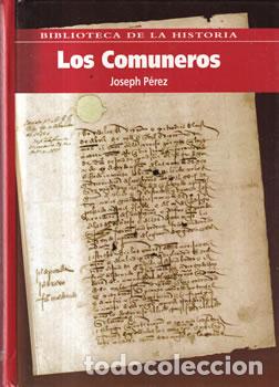 Libri di seconda mano: Los comuneros - Joseph P&eacute;rez