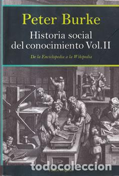 Libros: Historia social del conocimiento. Vol. II - Peter Burke
