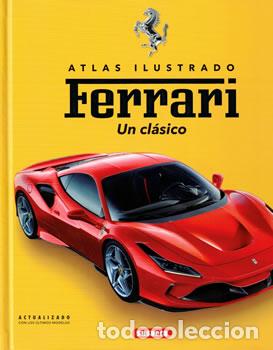 Libros: Atlas ilustrado: Ferrari. Un cl&aacute;sico - Brian Laban