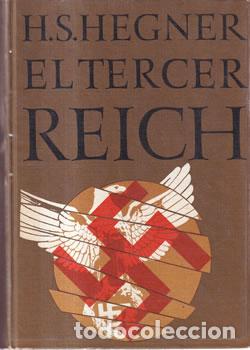 Libros: El Tercer Reich - H. S. Hegner