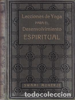 Libri di seconda mano: Lecciones de Yoga para el desenvolvimiento espiritual - Swami Mukerji