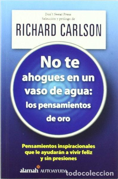 Livres: No te ahogues en un vaso de agua- 9789681911041