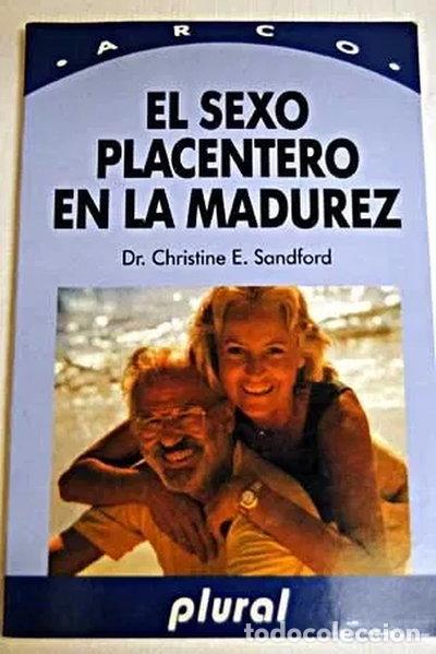 Livres: El sexo placentero en la madurez- 9788480450218