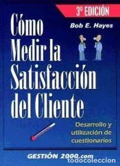 Livres: C&oacute;mo medir la satisfacci&oacute;n del cliente- 9788480886963