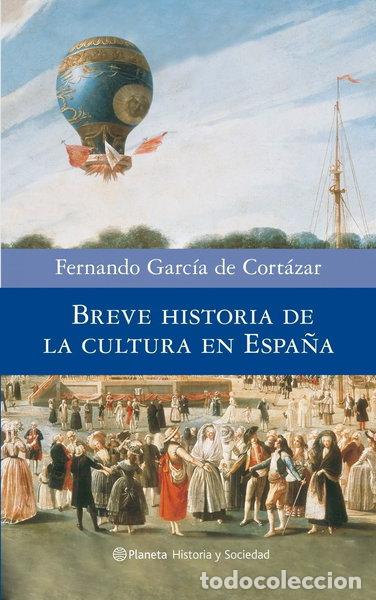 Livros em segunda m&atilde;o: Breve historia de la cultura en Espa&ntilde;a- 9788408082071