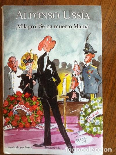 Libros: Milagro! Se ha muerto Mam&aacute;- 9788466632188