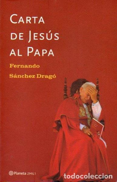 Libri di seconda mano: Carta de Jes&uacute;s al Papa- 9788408037941