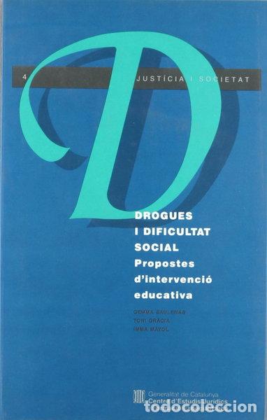 Libros: Drogues i dificultat social. Propostes d'intervenci&oacute; educativa- 9788439318859